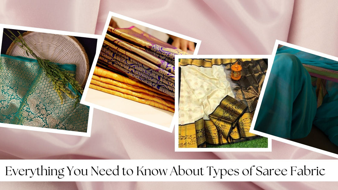 Everything You Need to Know About Types of Saree Fabric
